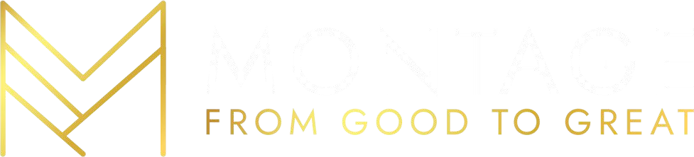 Montage — From Good to Great
